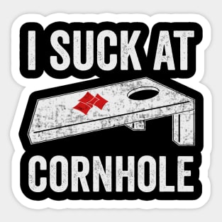 I Suck At Cornhole Funny Corn Hole Player Sticker